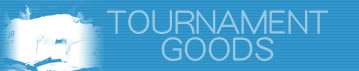 TURNAMENT GOODS